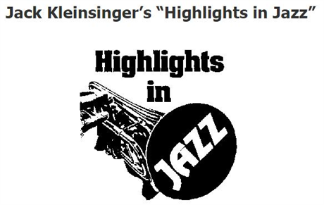 Highlights in Jazz - 47th Anniversary Gala 