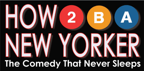 How 2 B A New Yorker