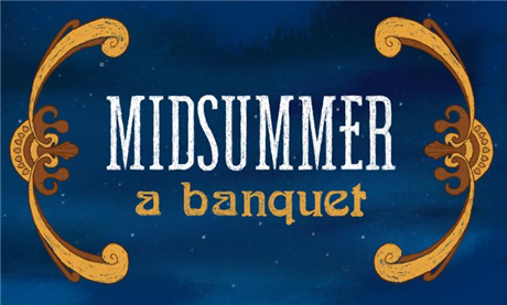 Midsummer: A Banquet