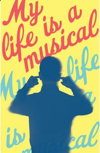 My Life is a Musical 