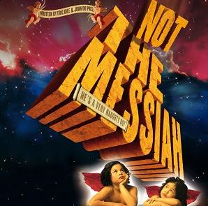 Not The Messiah (He's a Very Naughty Boy)