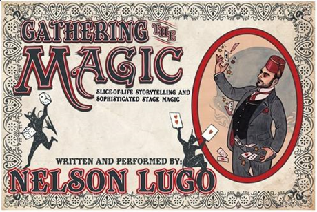 Gathering the Magic