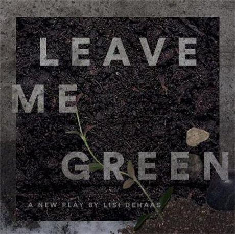 Leave Me Green