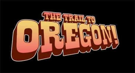 The Trail to Oregon