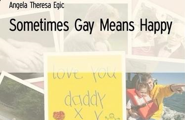 Sometimes Gay Means Happy