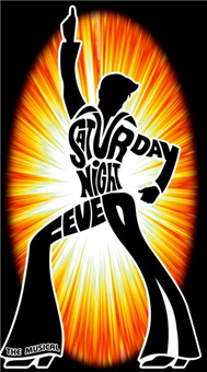 Saturday Night Fever: the Musical