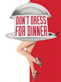 Don't Dress for Dinner