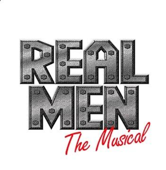 Real Men: The Musical