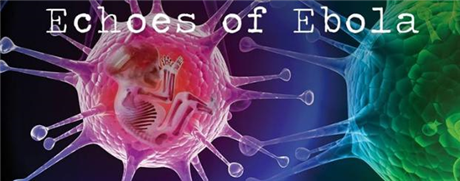 Echoes of Ebola