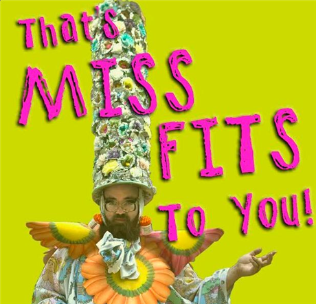 That’s MISS FITS, to You! 