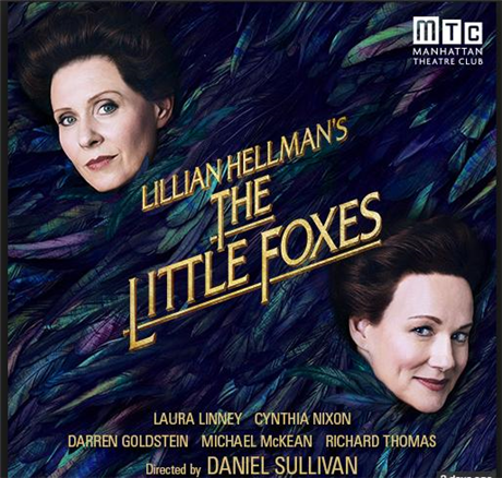 Lillian Hellman's The Little Foxes