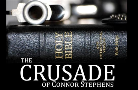 The Crusade of Connor Stephens