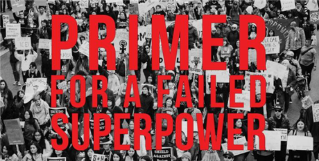 Primer for a Failed Superpower