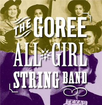 The Goree All-Girl String Band