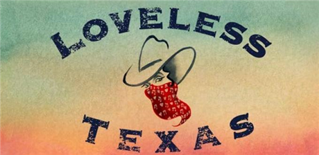 Loveless Texas