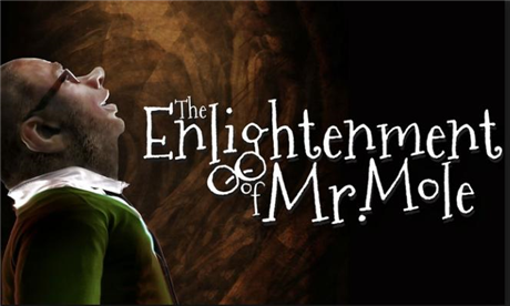 The Enlightenment of Mr. Mole
