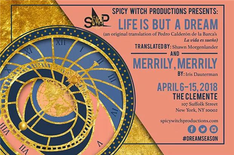 Life is but a Dream (La vida es sueño)