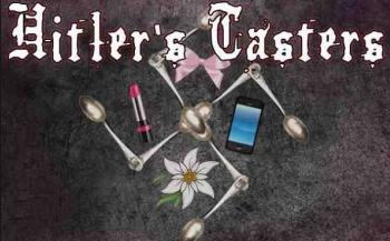 Hitler’s Tasters 