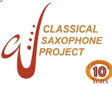 Classical Saxophone Project - 10th Anniversary Season