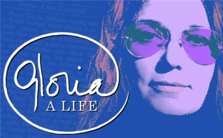 Gloria: A Life - Online Drama