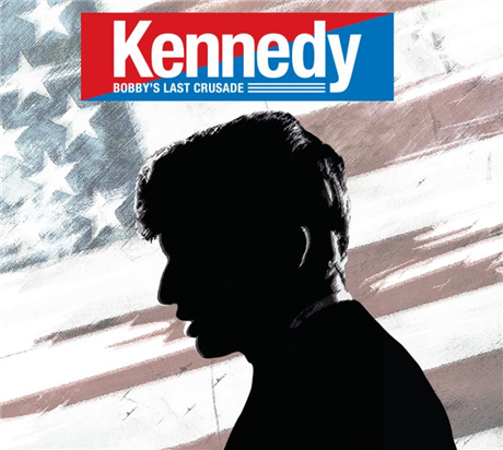 Kennedy: Bobby’s Last Crusade 