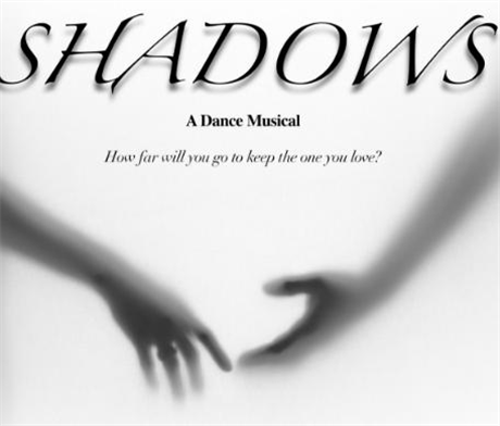 Shadows - A Dance Musical