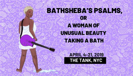 Bathsheba’s Psalms, Or A Woman of Unusual Beauty Taking a Bath