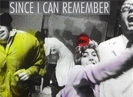 Since I Can Remember