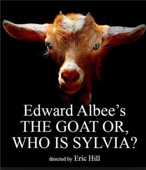 Edward Albee’s The Goat or, Who is Sylvia?