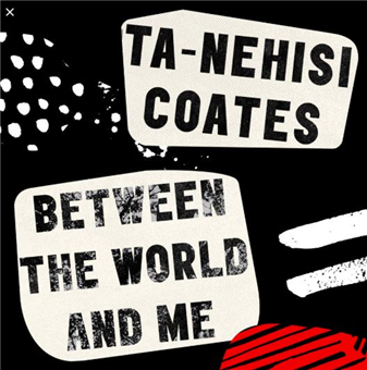 Between the World and Me