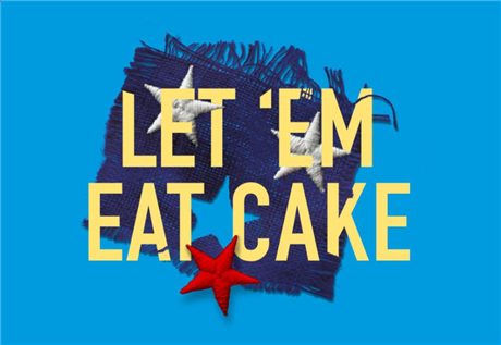 Let ââ‚¬ËœEm Eat Cake