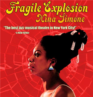 Fragile Explosion: Nina Simone