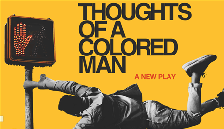 Thoughts of a Colored Man