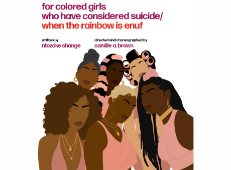 for colored girls who have considered suicide/ when the rainbow is enuf