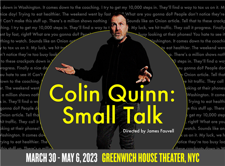 Colin Quinn: Small Talk