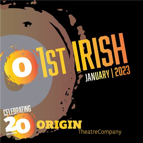 Origin 1st Irish Theatre Festival 2023