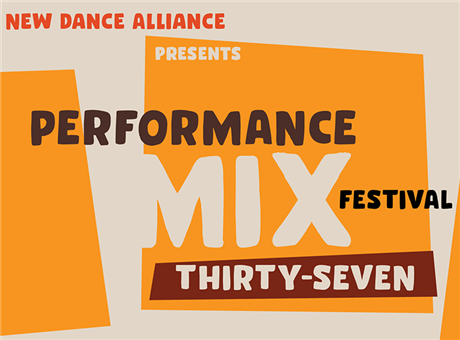 37th Annual Performance Mix Festival