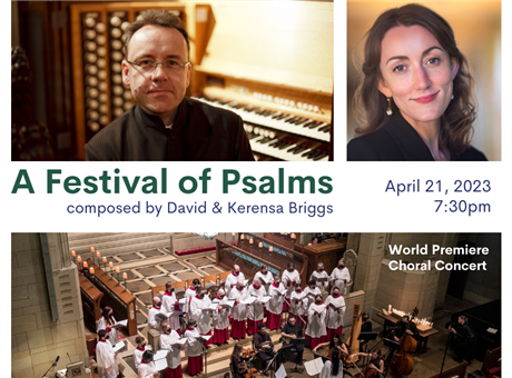 A Festival of Psalms: Choral Concert featuring Organist David Briggs