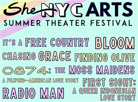 SheNYC Arts Summer Theater Festival 2023