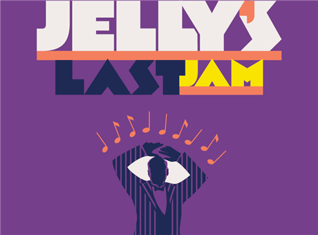 Encores! Jelly's Last Jam