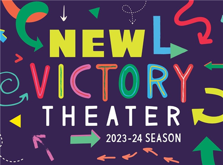New Victory Theater 2023-24 Season