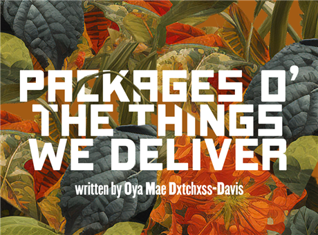Packages O’ the Things We Deliver