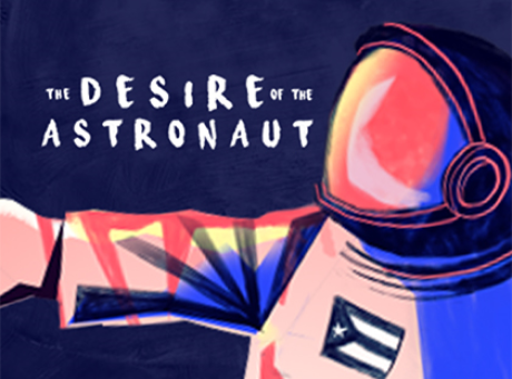 The Desire of the Astronaut