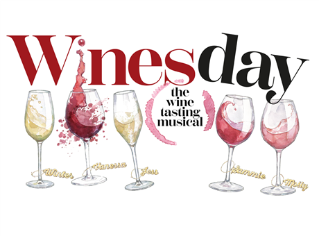 Winesday: The Wine Tasting Musical