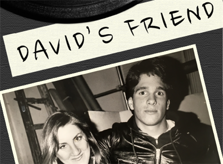 David's Friend