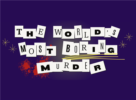 The World’s Most Boring Murder