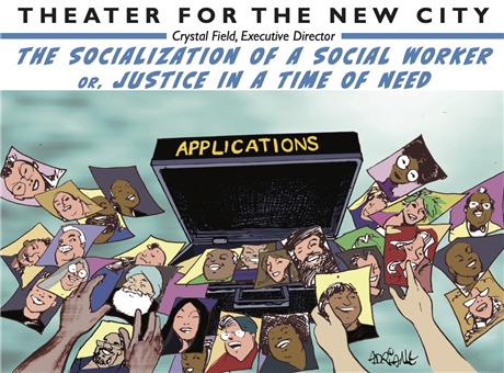 The Socialization of a Social Worker or, Justice in a Time of Need