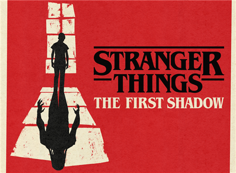 Stranger Things: The First Shadow