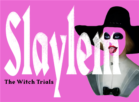 Slaylem: The Witch Trials