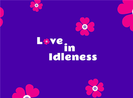 Love In Idleness